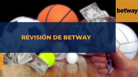 Revisión Betway .